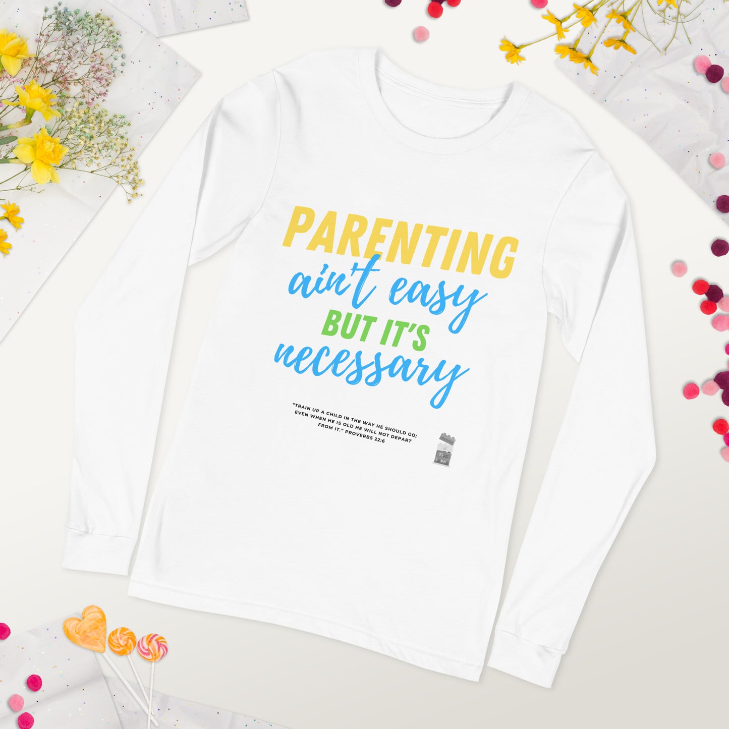 BKOC - "Parenting Ain't Easy but It's Necessary" - Unisex Long Sleeve Tee