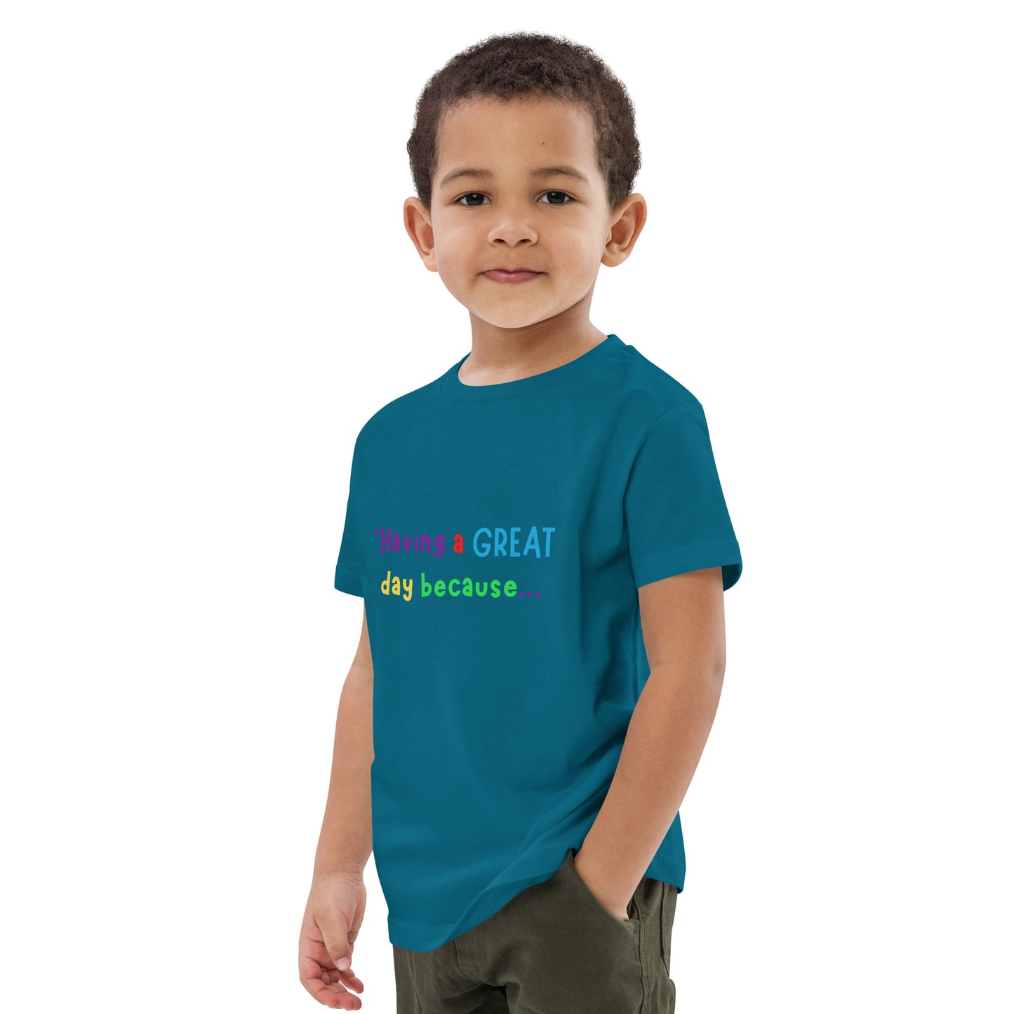 KOC Kids Having A Great Day Because... - Organic cotton kids t-shirt