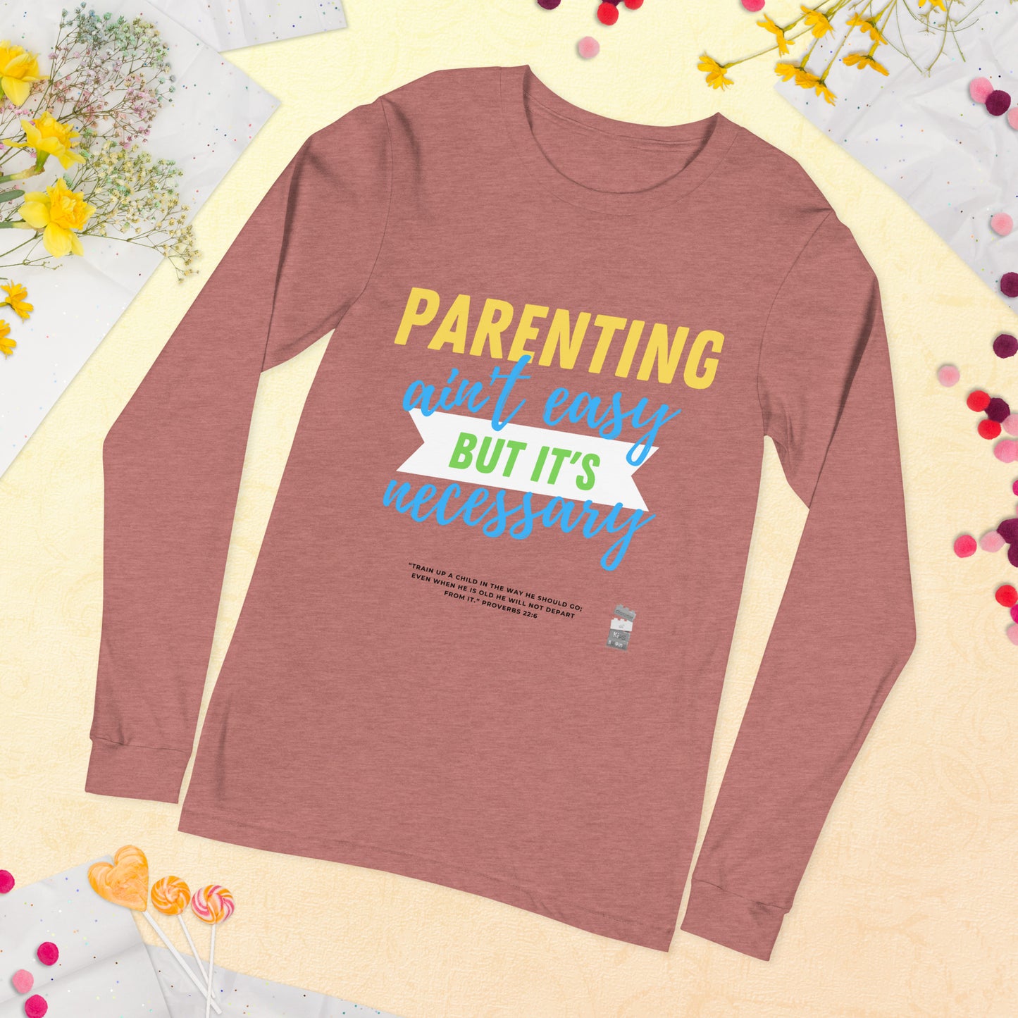 BKOC - "Parenting Ain't Easy but It's Necessary"  - Unisex Long Sleeve Tee