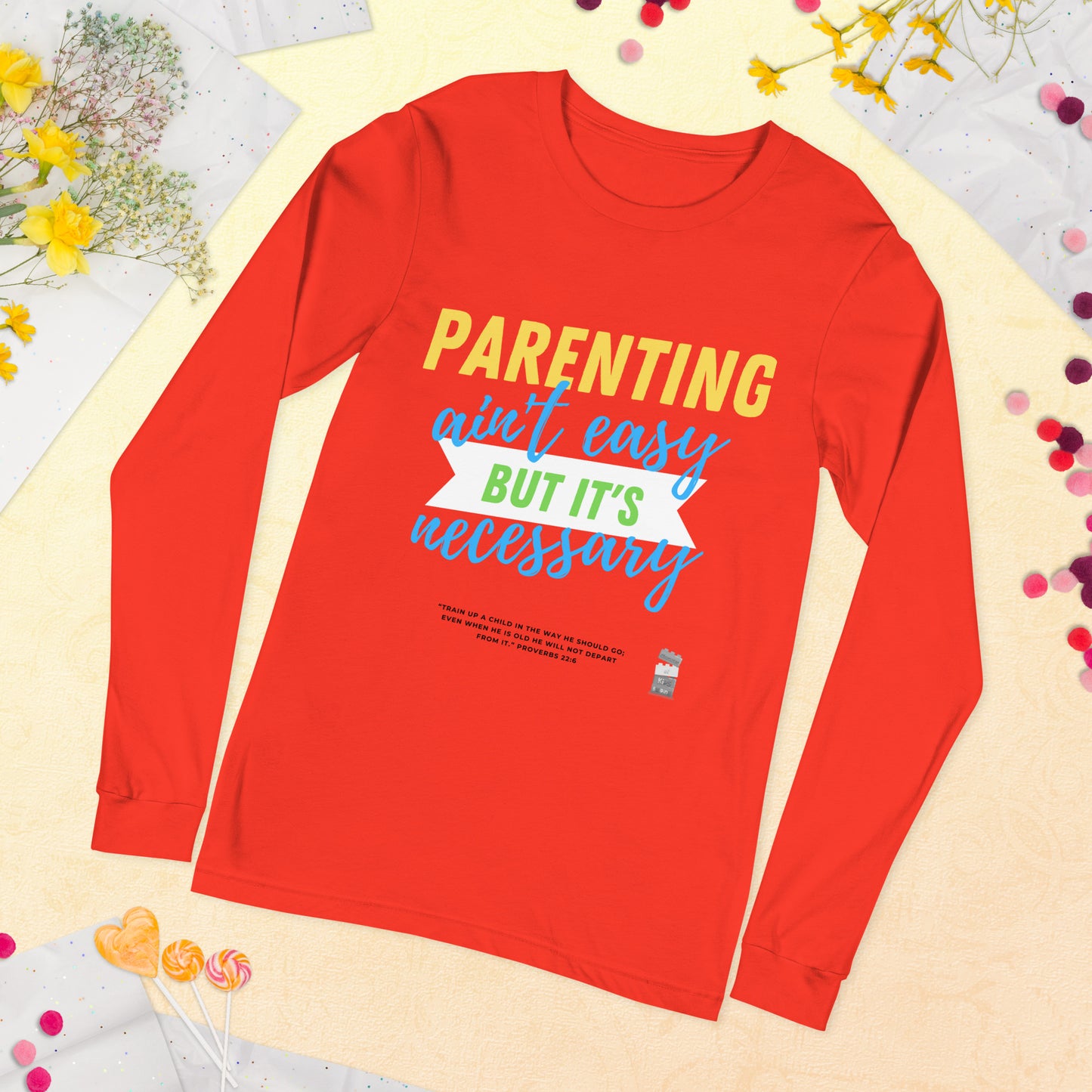 BKOC - "Parenting Ain't Easy but It's Necessary"  - Unisex Long Sleeve Tee