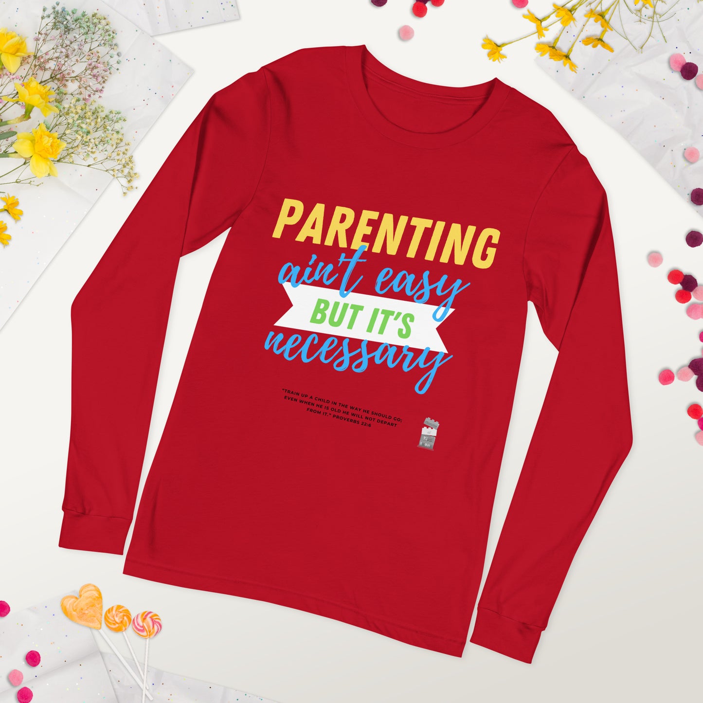 BKOC - "Parenting Ain't Easy but It's Necessary"  - Unisex Long Sleeve Tee