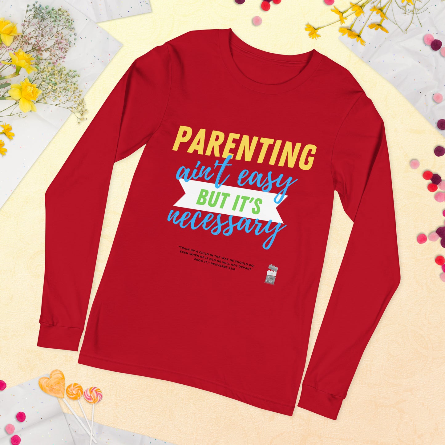 BKOC - "Parenting Ain't Easy but It's Necessary"  - Unisex Long Sleeve Tee