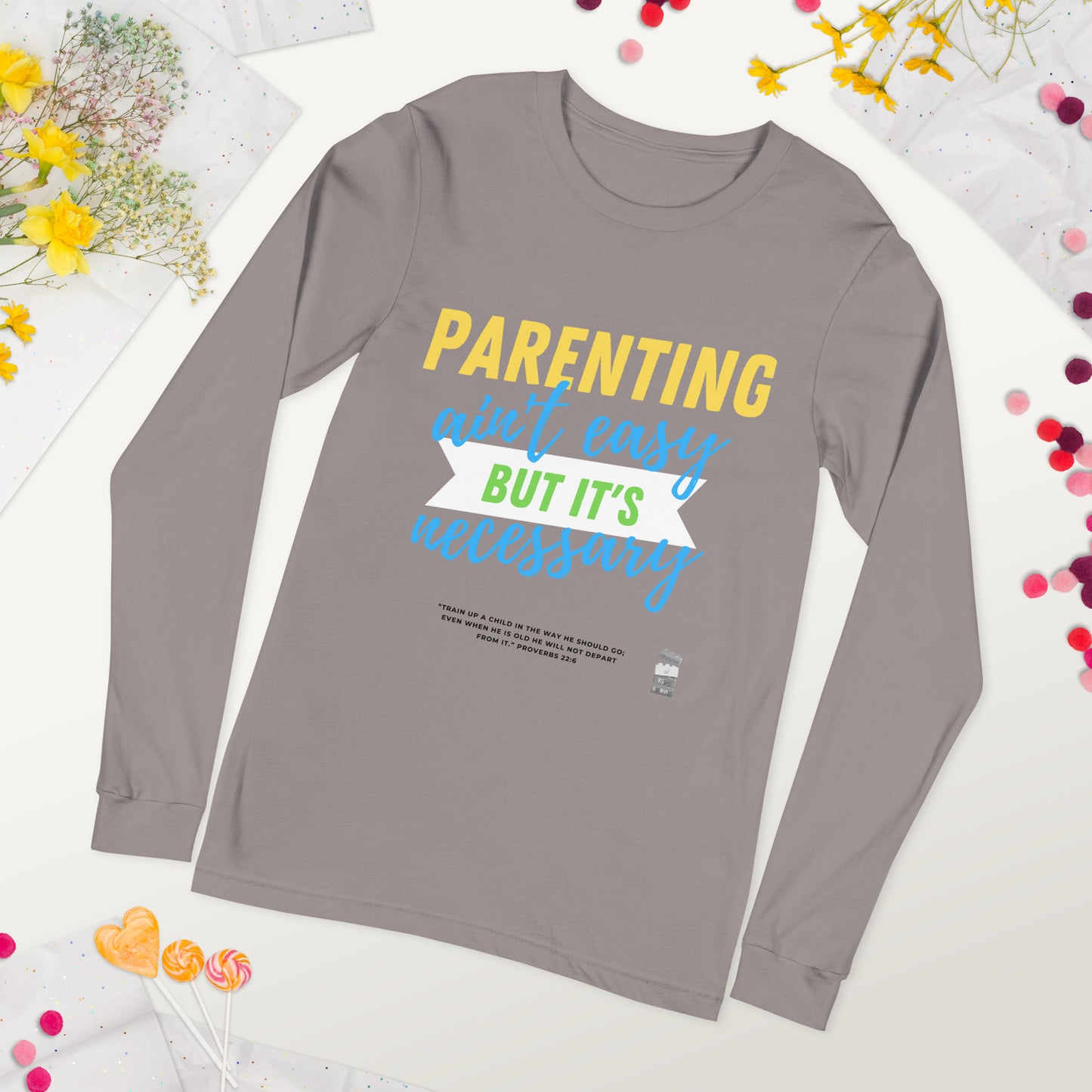 BKOC - "Parenting Ain't Easy but It's Necessary"  - Unisex Long Sleeve Tee