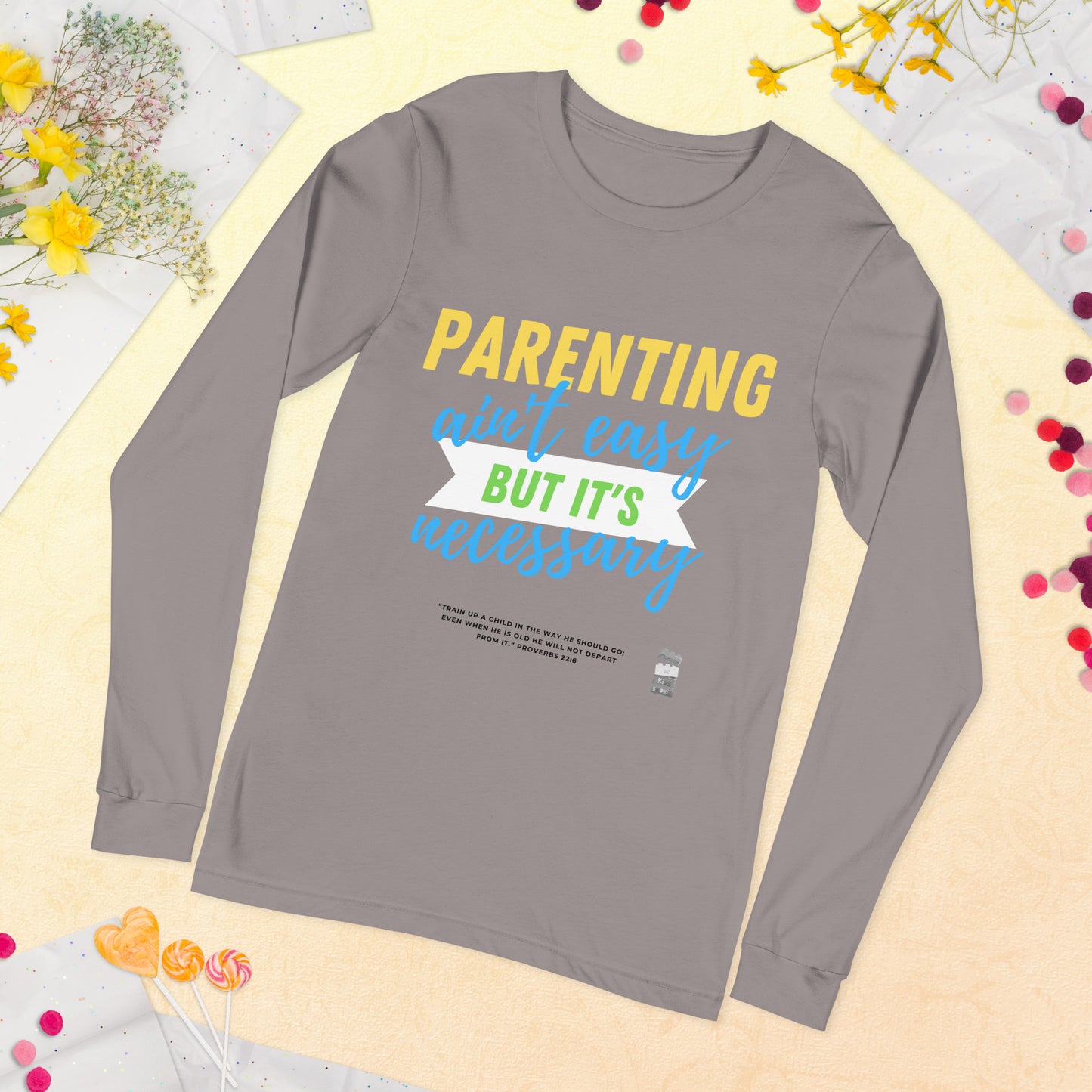 BKOC - "Parenting Ain't Easy but It's Necessary"  - Unisex Long Sleeve Tee