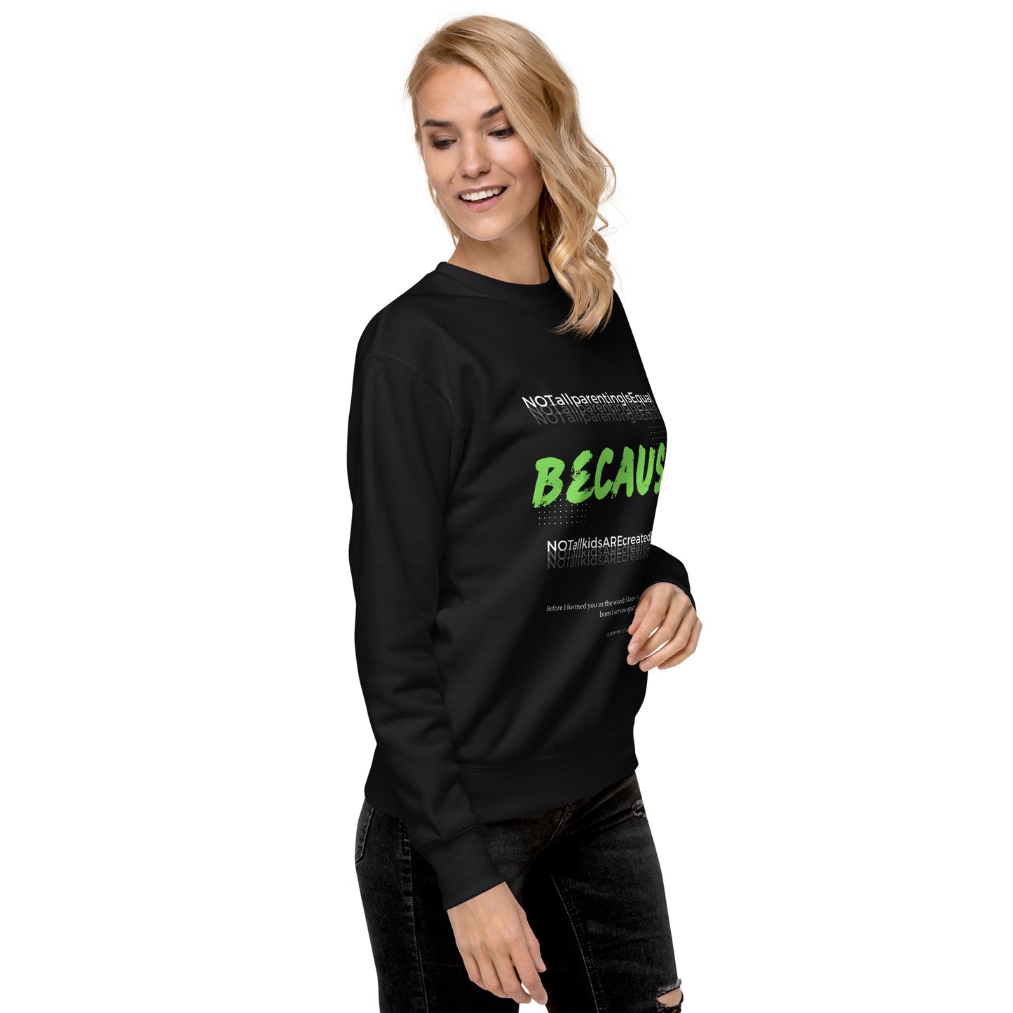 BKOC - 'Not All Parenting Is Equal Because Not All Kids Are Equal" - Unisex Premium Sweatshirt