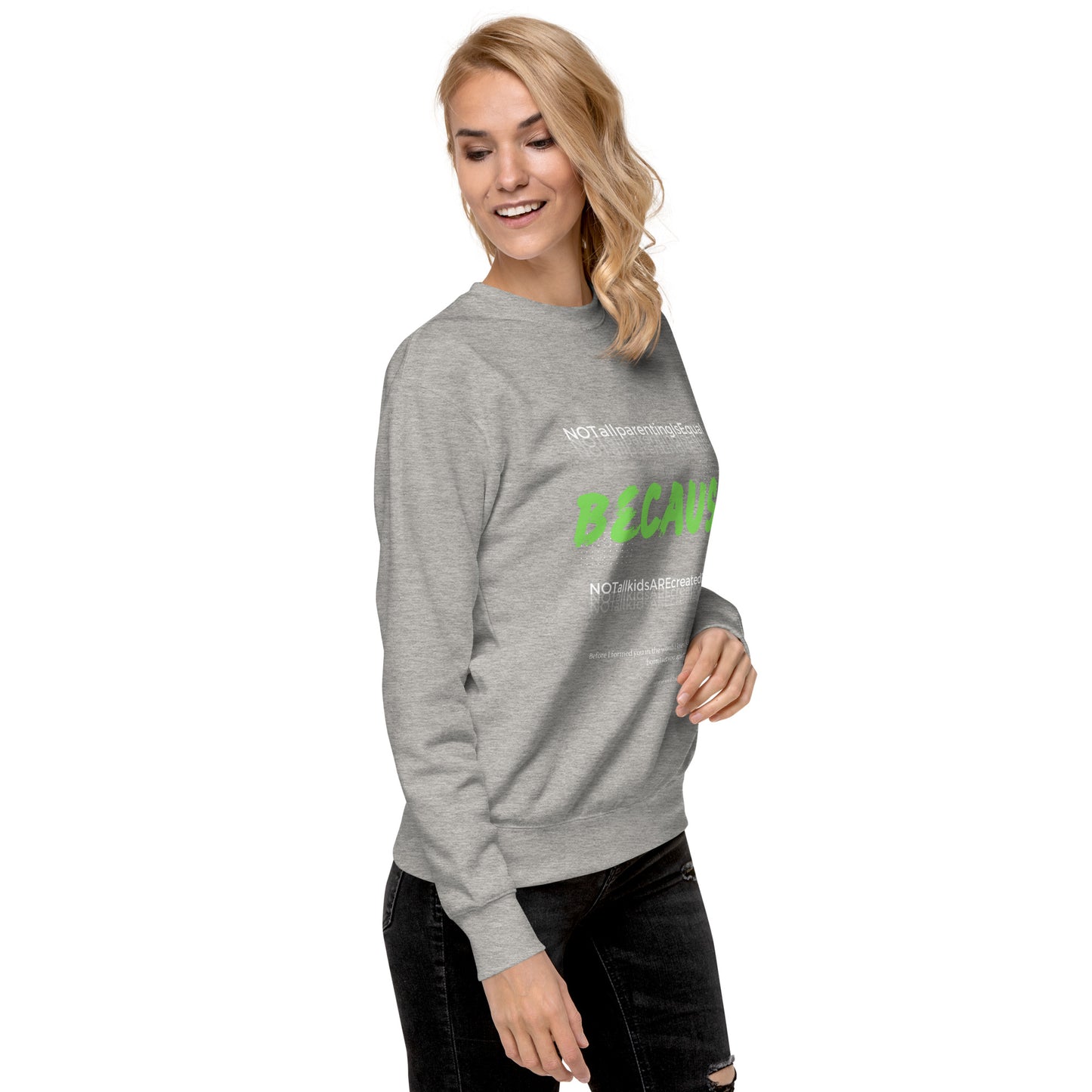 BKOC - 'Not All Parenting Is Equal Because Not All Kids Are Equal" - Unisex Premium Sweatshirt