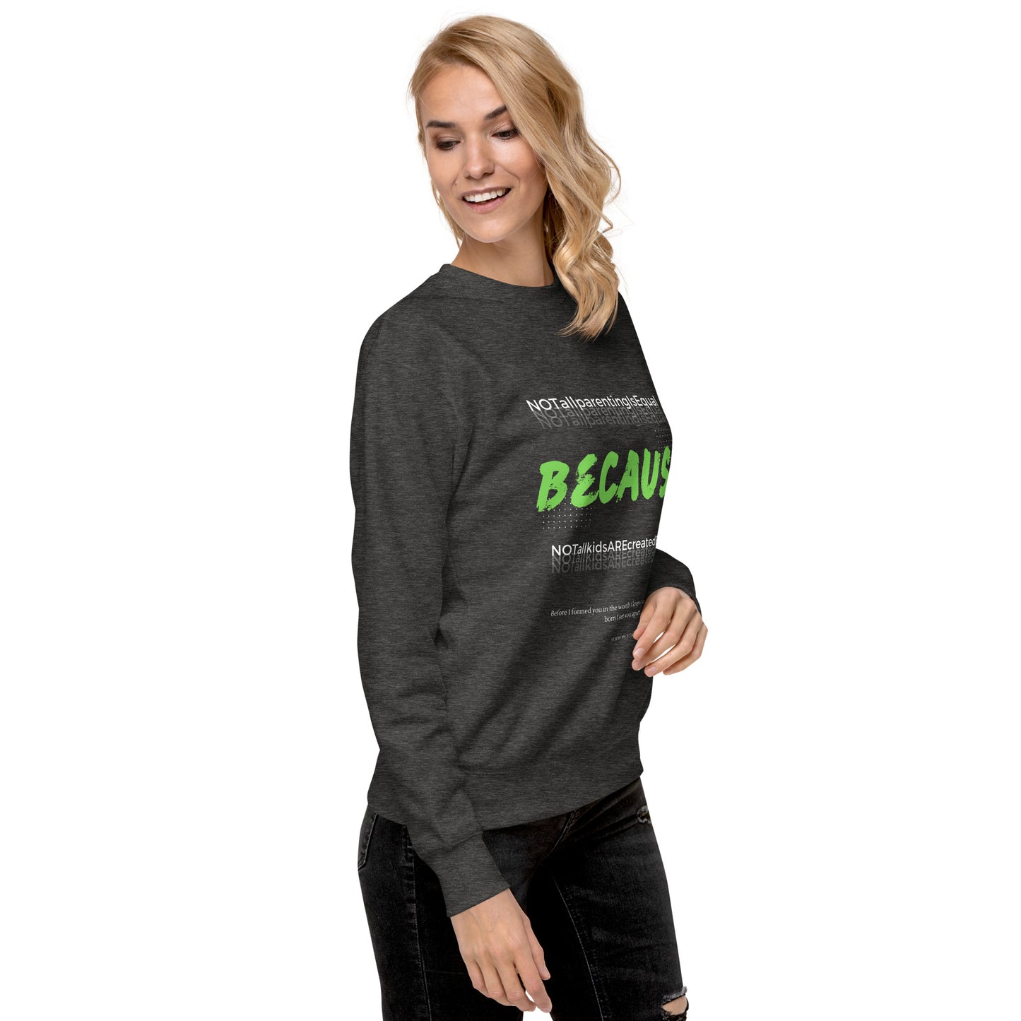 BKOC - 'Not All Parenting Is Equal Because Not All Kids Are Equal" - Unisex Premium Sweatshirt