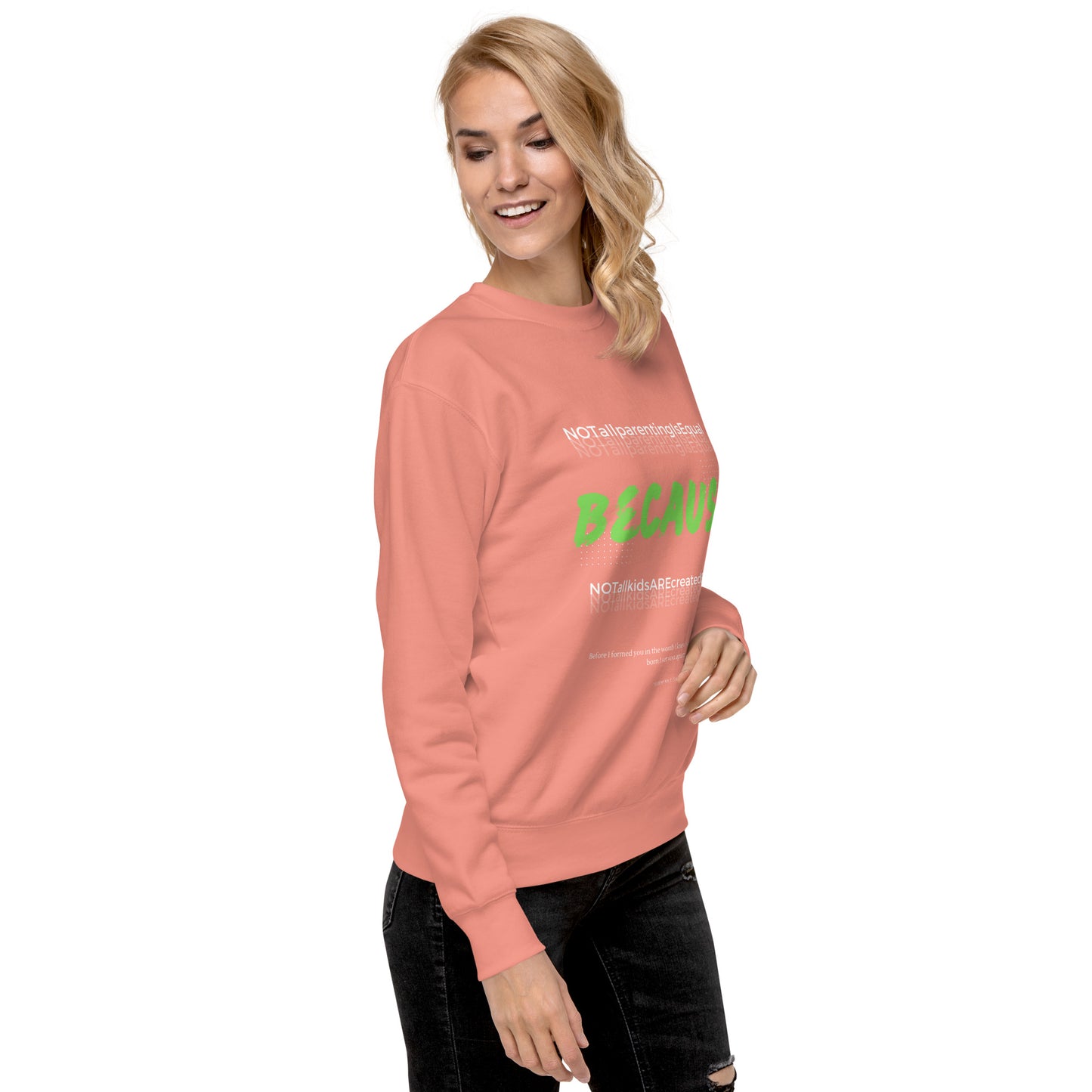 BKOC - 'Not All Parenting Is Equal Because Not All Kids Are Equal" - Unisex Premium Sweatshirt