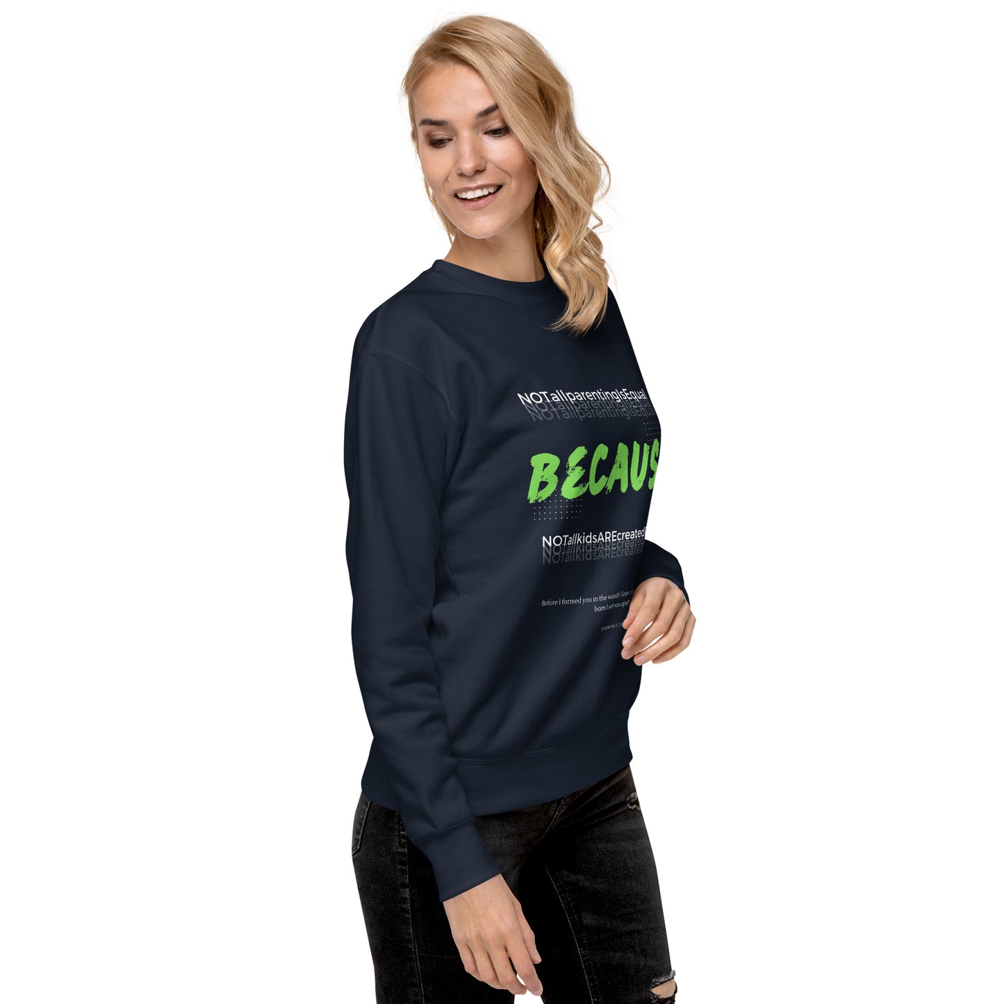 BKOC - 'Not All Parenting Is Equal Because Not All Kids Are Equal" - Unisex Premium Sweatshirt