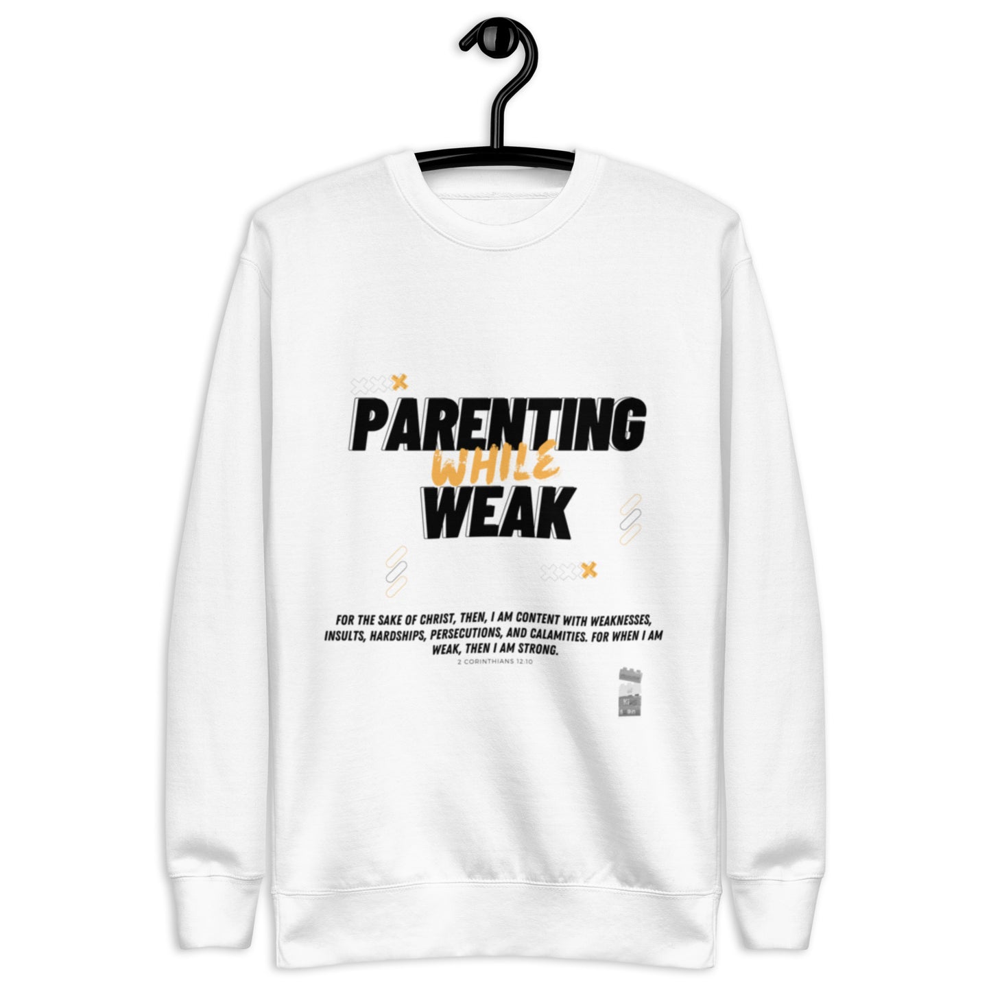 BKOC - "Parenting While Weak" - Unisex Premium Sweatshirt