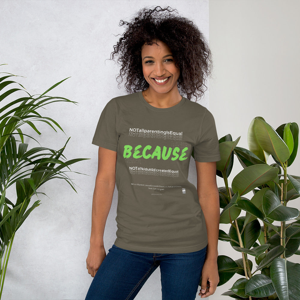 BKOC - "Not All Parenting Is Equal Because Not All Kids Are Equal" - Unisex T-shirt