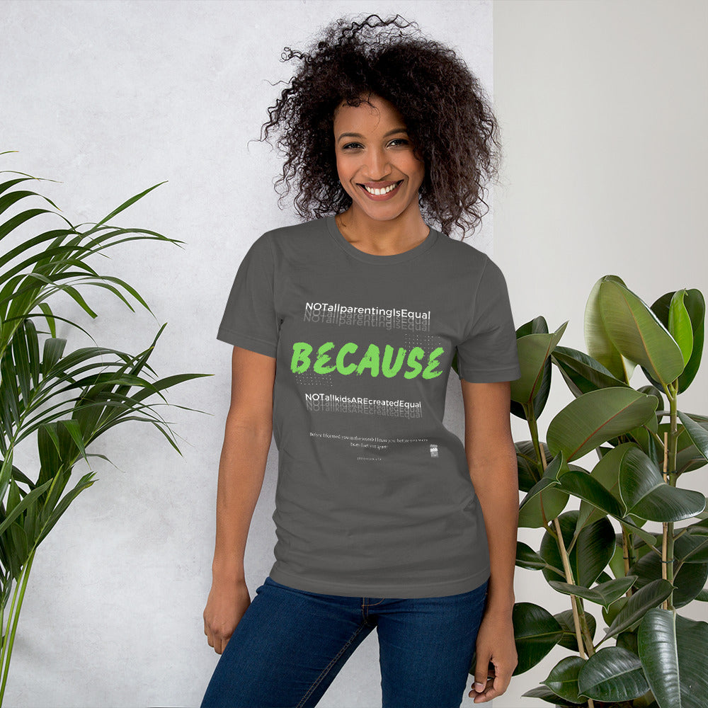 BKOC - "Not All Parenting Is Equal Because Not All Kids Are Equal" - Unisex T-shirt