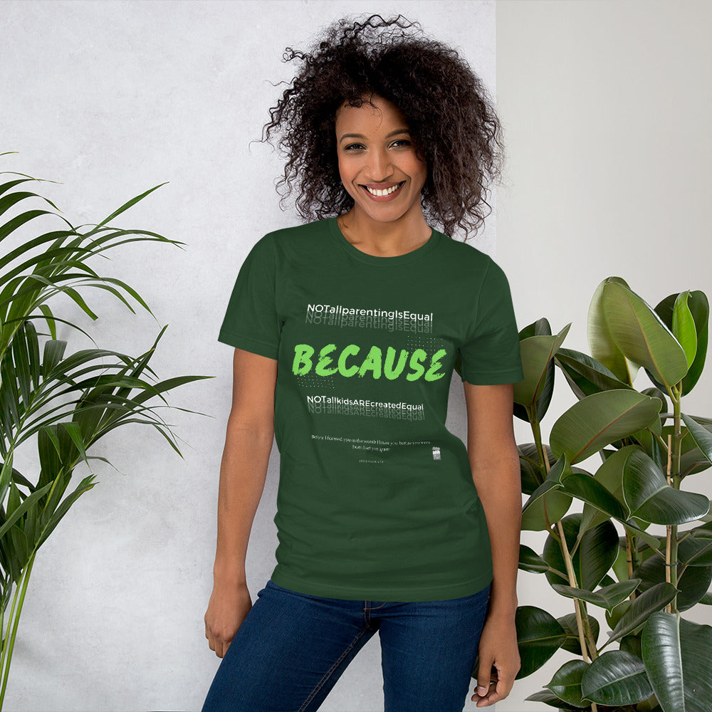BKOC - "Not All Parenting Is Equal Because Not All Kids Are Equal" - Unisex T-shirt