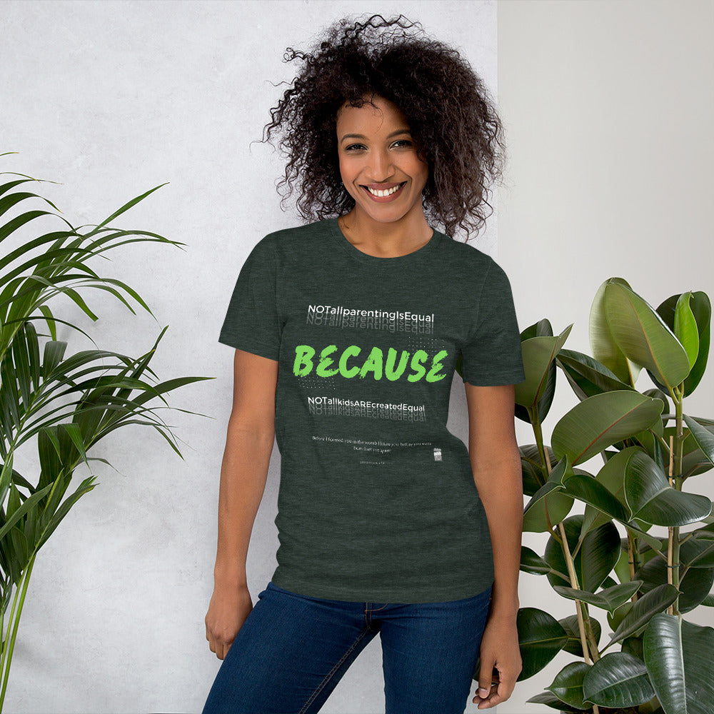 BKOC - "Not All Parenting Is Equal Because Not All Kids Are Equal" - Unisex T-shirt