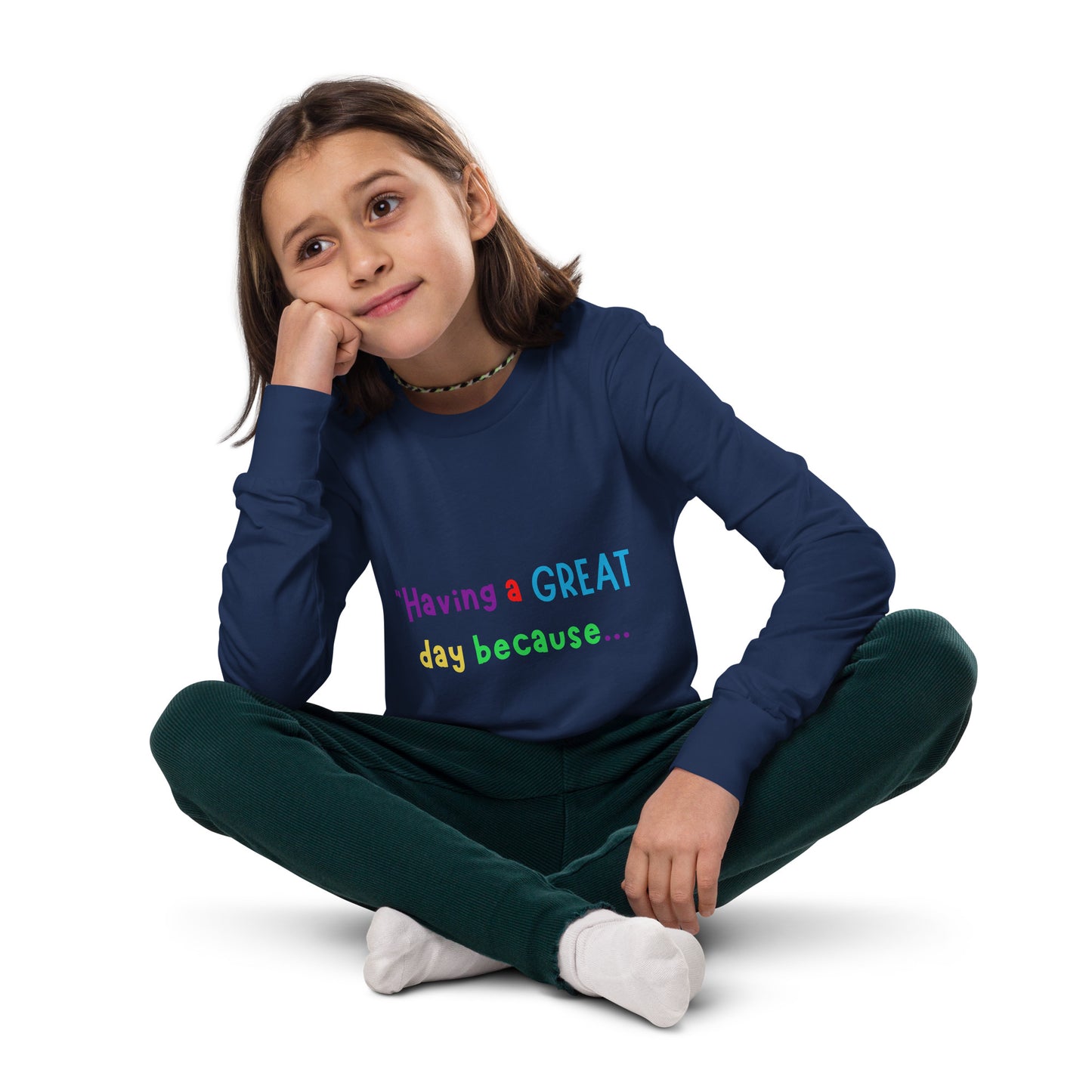 KOC Kids Having A Great Day Because - Youth long sleeve tee