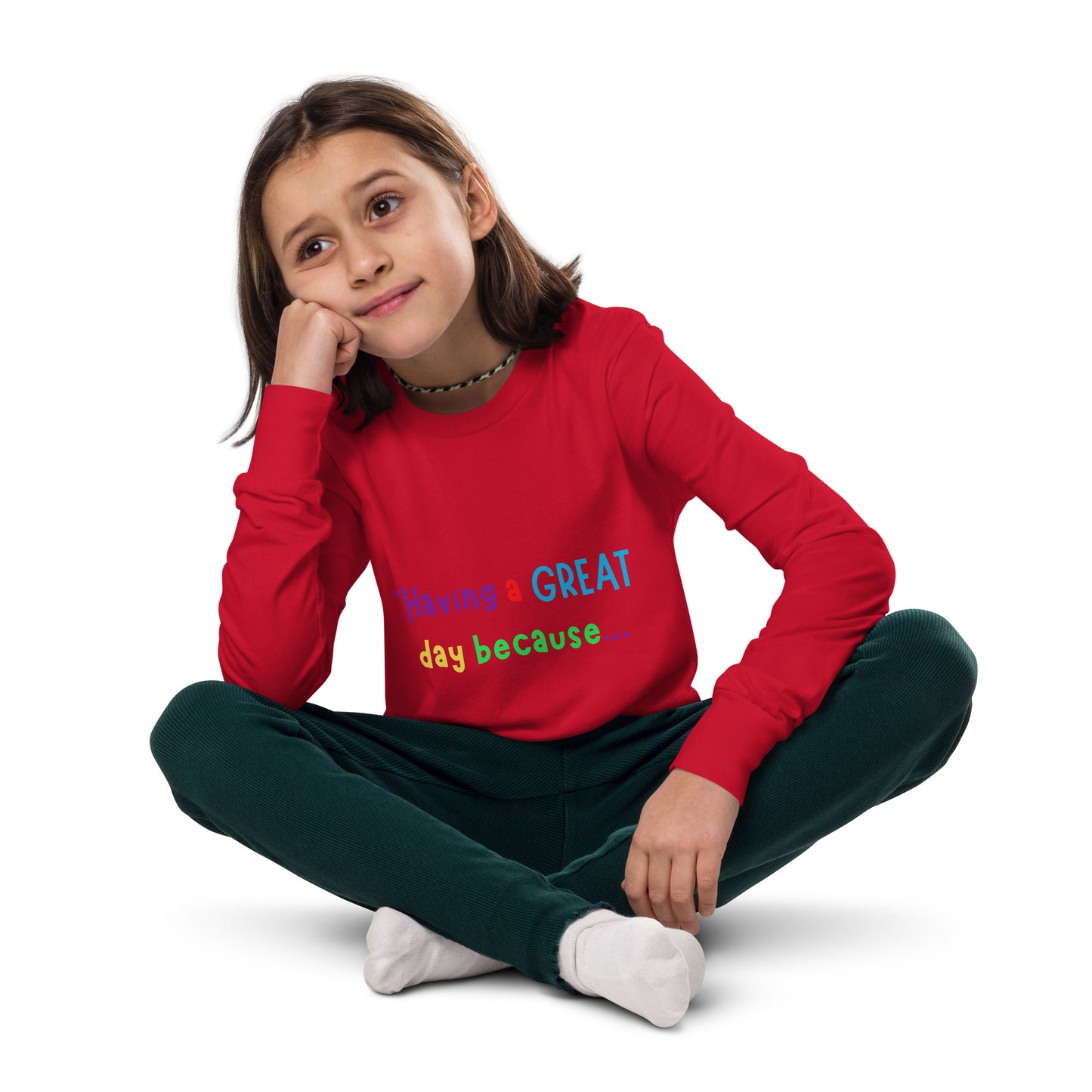 KOC Kids Having A Great Day Because - Youth long sleeve tee